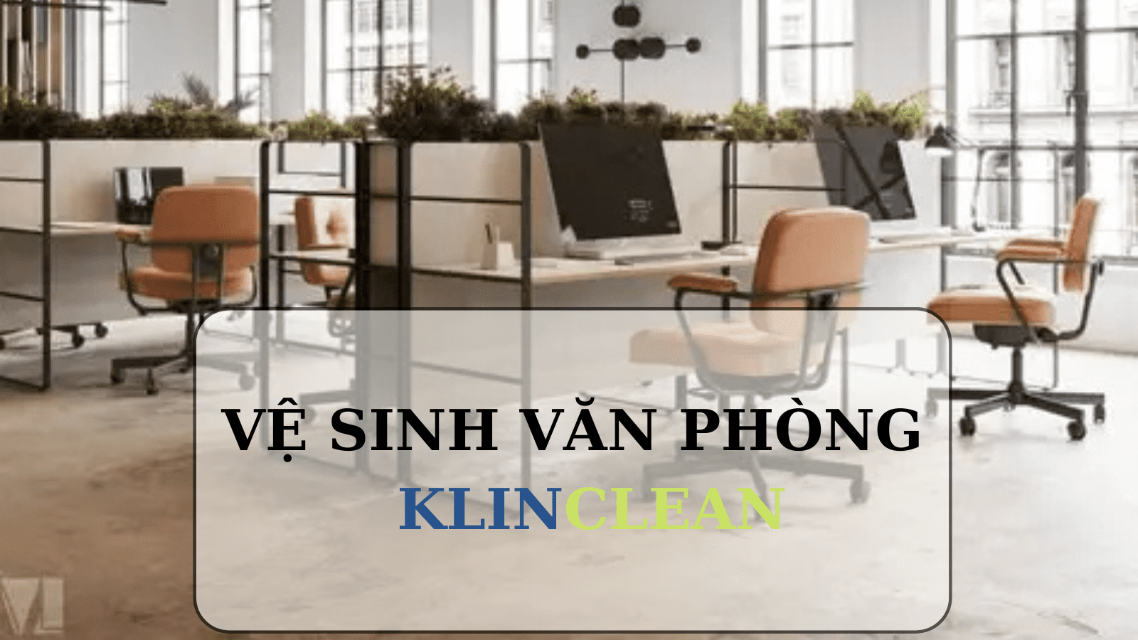 Vệ sinh văn phòng