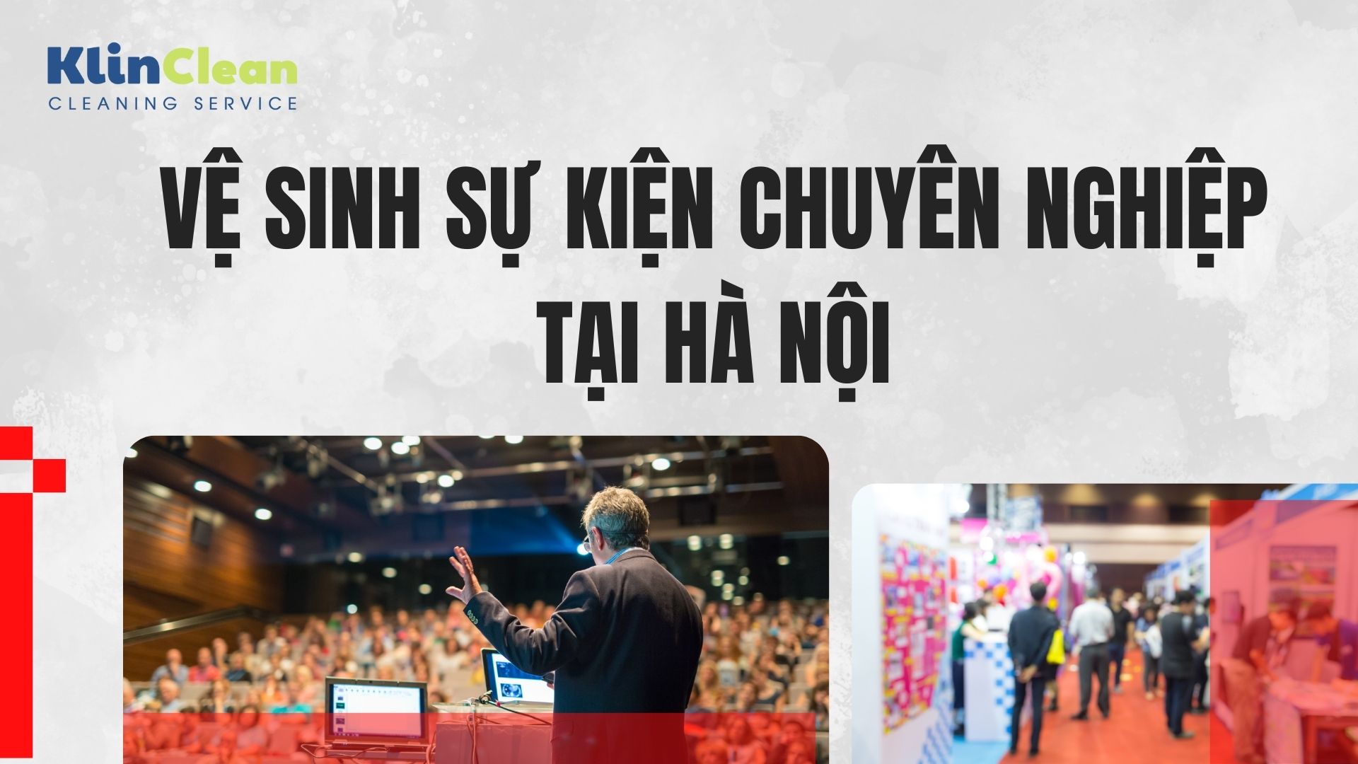 vệ sinh sự kiện tại Hà Nội
